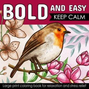 Large Print Coloring Book for Seniors and Adults