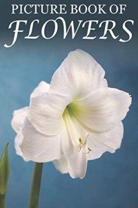 Flowers Picture Book for Seniors with Memory Loss