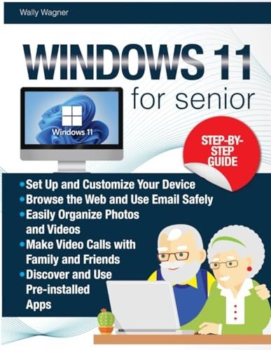 Windows 11 Made Easy for Seniors: Step-by-Step Guide