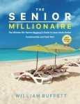 Senior Millionaire: Stock Market Basics for 50+