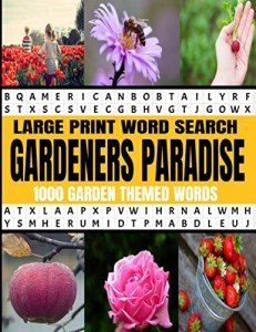 Large Print Garden Word Search Puzzle Book