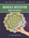 Large Print Mandala Coloring Book for Relaxation