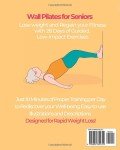 Wall Pilates: 28-Day Weight Loss Plan for Seniors