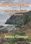 Bold Coast: A Senior's Travel Companion