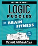 Brain Fitness Logic Puzzles for Seniors: 90-Day Challenge