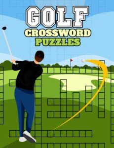 Golf Crossword Puzzles for Seniors: Fun and Easy