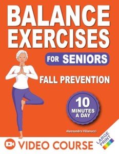 Balance Exercises for Seniors: 12-Week Fall Prevention Guide