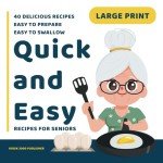 Large Print Cookbook: Easy Recipes for Seniors