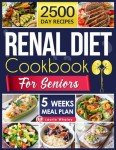 Kidney Healthy Cookbook for Seniors: Tasty Recipes