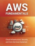 AWS Cloud Infrastructure and Security Basics