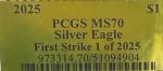 2025 $1 Silver Eagle First Strike PCGS MS70