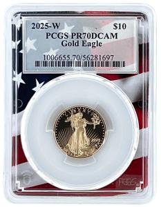 2025 $10 Gold Eagle PCGS PR70 DCAM Coin