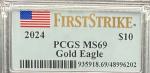 2024 $10 American Gold Eagle MS69 First Strike