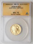 2008-W $10 Gold Buffalo Coin MS70 Satin Finish