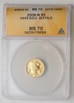 2008-W $5 Gold Buffalo Coin ANACS MS70