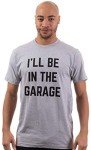 Funny Dad Joke Garage Men’s T-Shirt - Grey