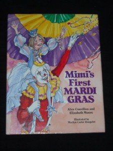 Mimi's First Mardi Gras Celebration Guide