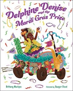 Delphine Denise's Mardi Gras Adventure