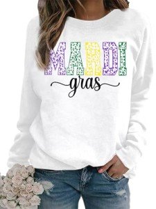 Funny Mardi Gras Sweatshirt for Women