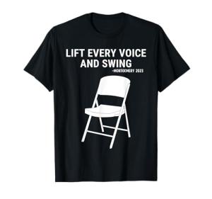 Montgomery White Lift Chair Tee for Every Voice