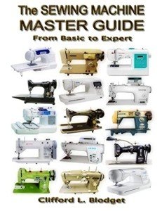 Sewing Machine Mastery: From Basics to Expert