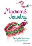 Macramé Jewelry: Easy Step-by-Step Design Guide