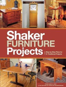 Shaker Furniture Projects: 31 Step-by-Step Plans