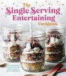 Single Serving Cookbook for Fun and Festive Meals