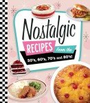 Retro Recipes from the 50s to 80s