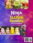 Ninja Slushi Cookbook: 2000 Easy Frozen Treats
