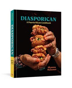 Discover Puerto Rican Flavors: Diasporican Cookbook