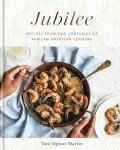 Jubilee: Two Centuries of African American Recipes