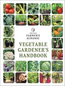 Old Farmer's Almanac Vegetable Gardener’s Handbook