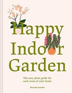 Indoor Gardening Made Easy: Room-by-Room Guide