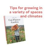 Floret Farm's Guide to Growing Stunning Blooms