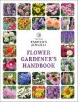 Old Farmer's Almanac Flower Gardener's Handbook