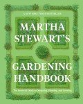 Martha Stewart's Gardening Handbook for Beautiful Plants