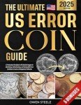 Essential Guide to US Error Coins for Collectors