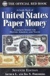 The 7th Edition Guide to U.S. Paper Money