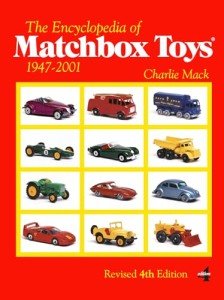 Matchbox Toys Encyclopedia: 1947-2001 Edition