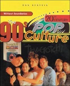 90's Pop Culture: A Throwback to Remember
