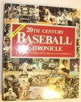 Baseball History: 20th Century Chronicles