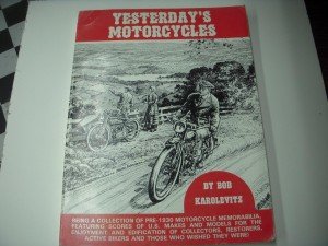 Vintage Motorcycle Memorabilia by Bob Karolevitz