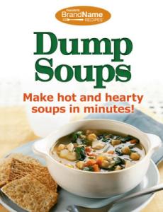 Favorite Dump Soup Recipes for Active Lifestyles