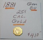 1881 California Gold 25c Coin - Gem Quality