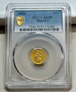 1856 Type 3 $1 Gold Coin PCGS AU55