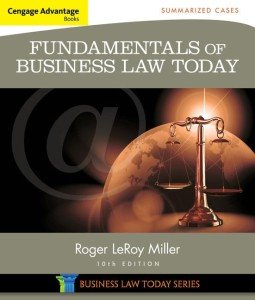 Business Law Today: Summarized Cases Guide