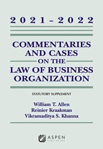 Business Law Commentaries and Cases: 2021-2022 Edition