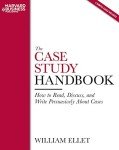 Case Study Handbook: Read, Discuss, Write Effectively