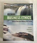 Business Ethics: Decision-Making and Case Studies